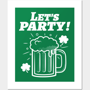 Let's Party St Patrick's Day Posters and Art